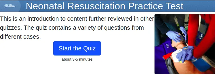 Neonatal Resuscitation Quiz Test